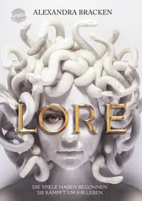 Bracken | Lore. Die Spiele haben begonnen. Sie kämpft um ihr Leben | Buch | 978-3-401-60638-5 | www.sack.de