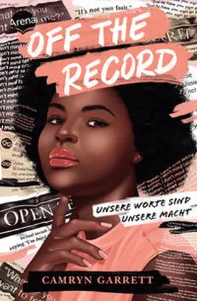 Garrett |  Off the Record. Unsere Worte sind unsere Macht | Buch |  Sack Fachmedien