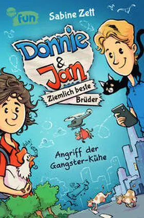 Zett | Donnie & Jan - Ziemlich beste Brüder. Angriff der Gangster-Kühe | Buch | 978-3-401-60675-0 | www.sack.de