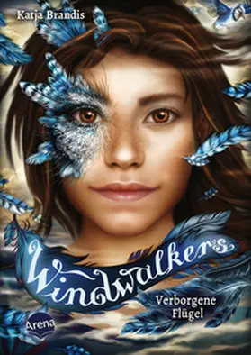 Brandis |  Windwalkers (1). Verborgene Flügel | Buch |  Sack Fachmedien