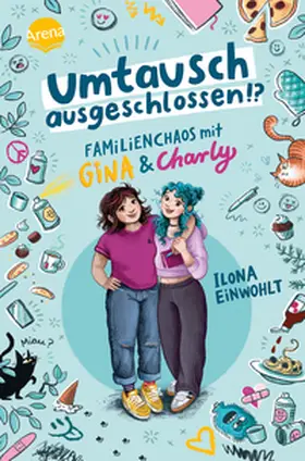 Einwohlt |  Umtausch ausgeschlossen!? Familienchaos mit Gina und Charly | Buch |  Sack Fachmedien