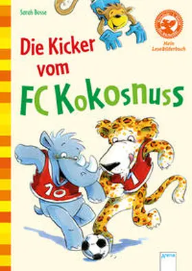 Bosse |  Die Kicker vom FC Kokosnuss | Buch |  Sack Fachmedien
