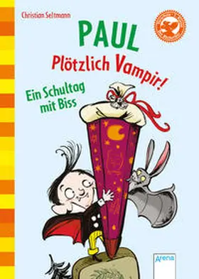 Seltmann |  Paul. Plötzlich Vampir! Ein Schultag mit Biss | Buch |  Sack Fachmedien
