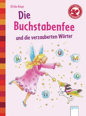 Kaup |  Die Buchstabenfee und die verzauberten Wörter | Buch |  Sack Fachmedien