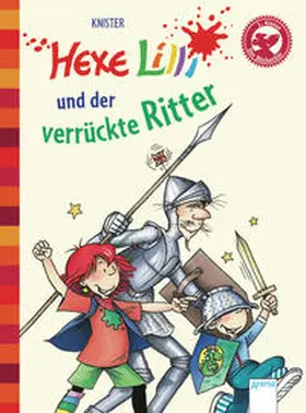 KNISTER |  Hexe Lilli und der verrückte Ritter | Buch |  Sack Fachmedien