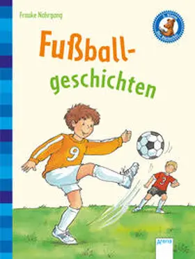 Nahrgang |  Fußballgeschichten | Buch |  Sack Fachmedien