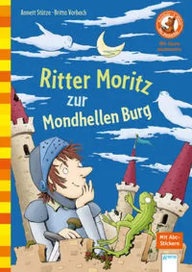 Stütze / Vorbach |  Ritter Moritz zur Mondhellen Burg | Buch |  Sack Fachmedien