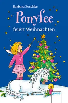 Zoschke |  Ponyfee feiert Weihnachten | Buch |  Sack Fachmedien