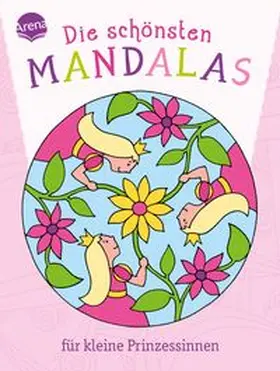  Die schönsten Mandalas für kleine Prinzessinnen | Buch |  Sack Fachmedien