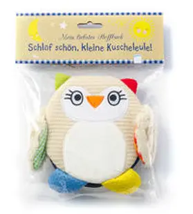  Schlaf schön, kleine Kuscheleule! Mein liebstes Stoffbuch | Sonstiges |  Sack Fachmedien