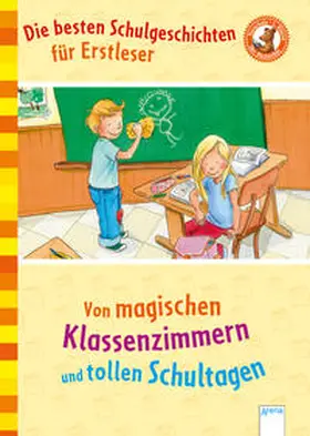 Kellner / Bosse / Bauer |  Die besten Schulgeschichten für Erstleser | Buch |  Sack Fachmedien