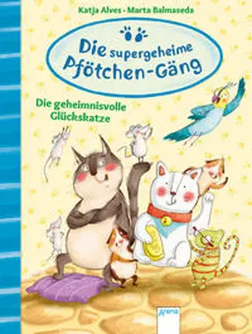 Alves |  Die supergeheime Pfötchen-Gäng (2). Die geheimnisvolle Glückskatze. | Buch |  Sack Fachmedien