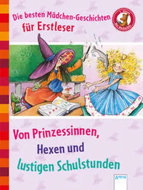Bröger / Dietl / KNISTER |  Die besten Mädchen-Geschichten für Erstleser. Von Prinzessinnen, Hexen und lustigen Schulstunden | Buch |  Sack Fachmedien