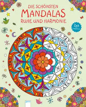 Zeit zum Entspannen. Die schönsten Mandalas. Ruhe und Harmonie | Buch |  Sack Fachmedien