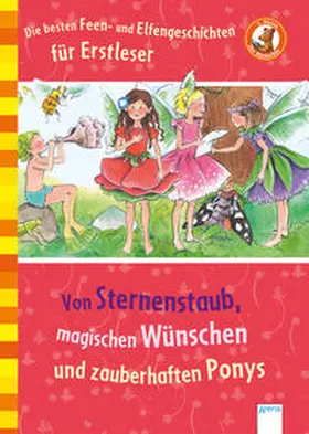 Zoschke / Nahrgang / Baisch |  Die besten Feen-und Elfengeschichten für Erstleser | Buch |  Sack Fachmedien