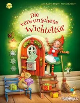 Heger | Die verwunschene Wichteltür | Buch | 978-3-401-71311-3 | www.sack.de
