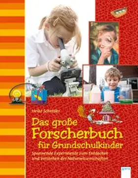 Stuchtey / Schettler |  Das große Forscherbuch für Grundschulkinder | Buch |  Sack Fachmedien