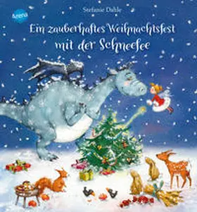 Dahle |  Ein zauberhaftes Weihnachtsfest mit der Schneefee | Buch |  Sack Fachmedien