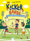 Nahrgang |  Die Kickerbande (4). Ein starker Spieler für das Team | Buch |  Sack Fachmedien