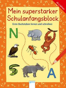 Krapp / Hoffmann / Seeberg |  Erste Buchstaben lernen und schreiben | Buch |  Sack Fachmedien