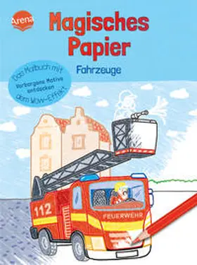 Reimers |  Magisches Papier - Das Malbuch mit dem Wow-Effekt. Fahrzeuge | Buch |  Sack Fachmedien
