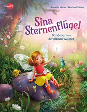Moser |  Sina Sternenflügel (1). Das Geheimnis der kleinen Waldfee | Buch |  Sack Fachmedien