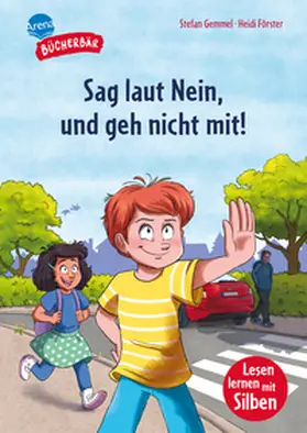 Gemmel |  Sag laut Nein, und geh nicht mit! | Buch |  Sack Fachmedien