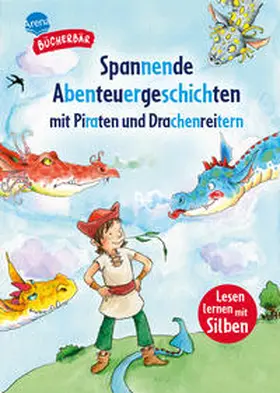 Nahrgang / Seltmann |  Spannende Abenteuergeschichten mit Piraten und Drachenreitern | Buch |  Sack Fachmedien