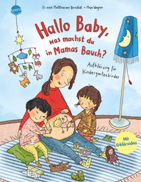 Bornstädt |  Hallo Baby, was machst du in Mamas Bauch? Aufklärung für Kindergartenkinder | Buch |  Sack Fachmedien