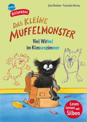 Boehme |  Das kleine Muffelmonster. Viel Wirbel im Klassenzimmer | Buch |  Sack Fachmedien