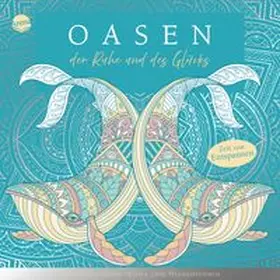  Zeit zum Entspannen. Oasen der Ruhe und des Glücks | Buch |  Sack Fachmedien
