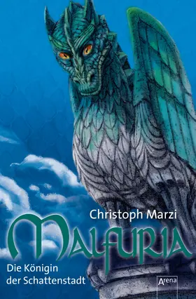 Marzi |  Malfuria (3). Die Königin der Schattenstadt | eBook | Sack Fachmedien