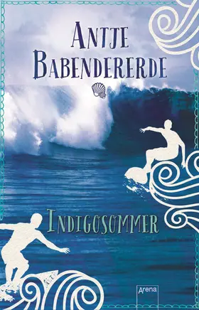 Babendererde |  Indigosommer | eBook | Sack Fachmedien