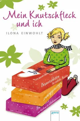 Einwohlt |  Mein Knutschfleck und ich | eBook | Sack Fachmedien
