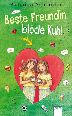 Schröder |  Beste Freundin, blöde Kuh! | eBook | Sack Fachmedien
