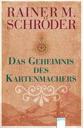 Schröder |  Das Geheimnis des Kartenmachers | eBook | Sack Fachmedien