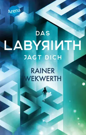 Wekwerth |  Das Labyrinth jagt dich | eBook | Sack Fachmedien