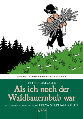 Rosegger |  Als ich noch der Waldbauernbub war | eBook | Sack Fachmedien