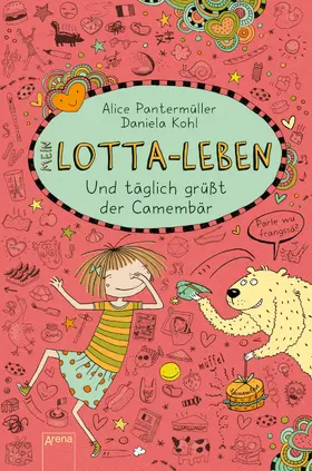 Pantermüller |  Mein Lotta-Leben (7). Und täglich grüßt der Camembär | eBook | Sack Fachmedien