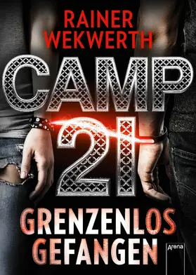 Wekwerth |  Camp 21 | eBook | Sack Fachmedien