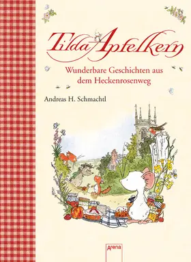 Schmachtl | Wunderbare Geschichten aus dem Heckenrosenweg | E-Book | www.sack.de