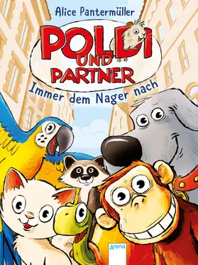Pantermüller |  Poldi und Partner (1). Immer dem Nager nach | eBook | Sack Fachmedien