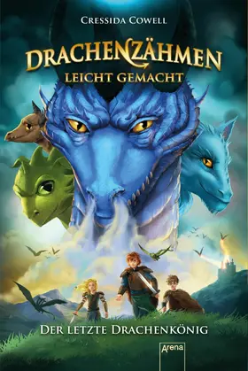 Cowell |  Drachenzähmen leicht gemacht (12). Der letzte Drachenkönig | eBook | Sack Fachmedien