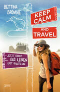 Brömme |  Keep calm and travel | eBook | Sack Fachmedien