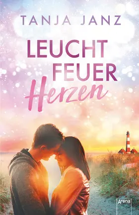 Janz |  Leuchtfeuerherzen | eBook | Sack Fachmedien