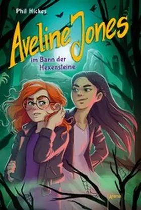 Hickes |  Aveline Jones im Bann der Hexensteine (2) | eBook | Sack Fachmedien