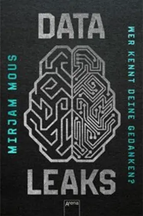 Mous |  Data Leaks (2). Wer kennt deine Gedanken? | eBook | Sack Fachmedien