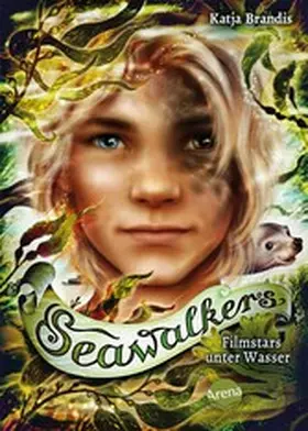 Brandis |  Seawalkers (5). Filmstars unter Wasser | eBook | Sack Fachmedien
