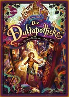 Ruhe |  Die Duftapotheke (6). Das Vermächtnis der Villa Evie | eBook | Sack Fachmedien