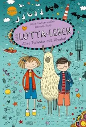 Pantermüller / Börgerding |  Mein Lotta-Leben. Alles Tschaka mit Alpaka! | eBook | Sack Fachmedien